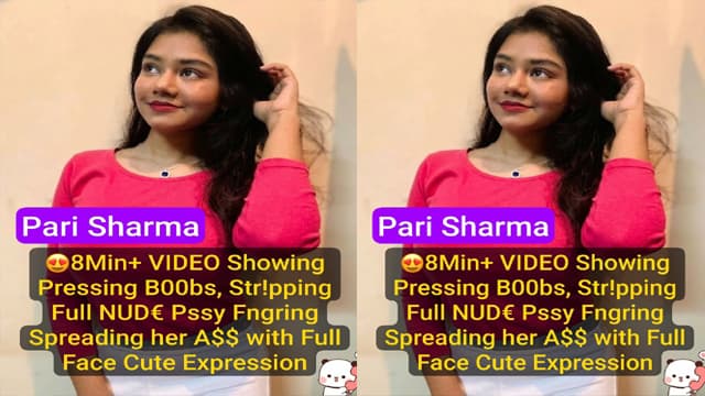 Exclusive Pari Sharma Live – Premium 8Min Boobs Viral